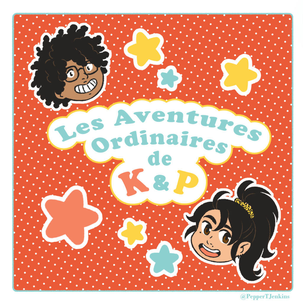 Les aventures Ordinaires de K & P - cover Les aventures Ordinaires de K & P - cover